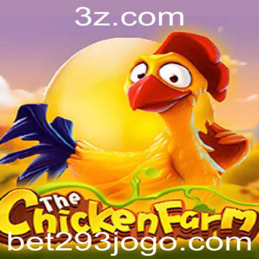 Descubra o Fascinante Mundo do Jogo ChickenFarm com Bet293