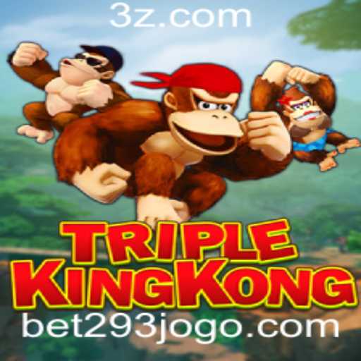 TripleKingKong: Descubra o Novo Fenômeno dos Jogos de Apostas