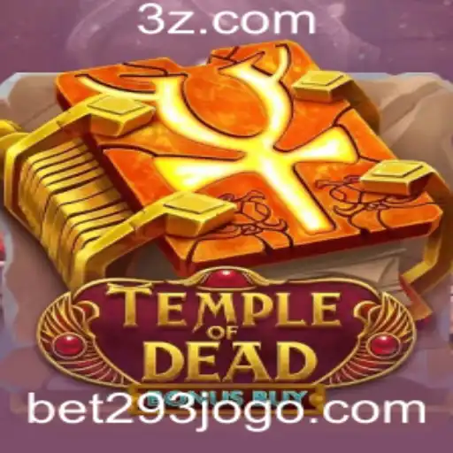 Temple of Dead Bonus Buy: Uma Jornada Fascinante no Mundo das Apostas